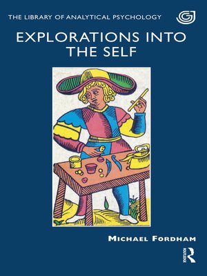 cover image of Explorations into the Self